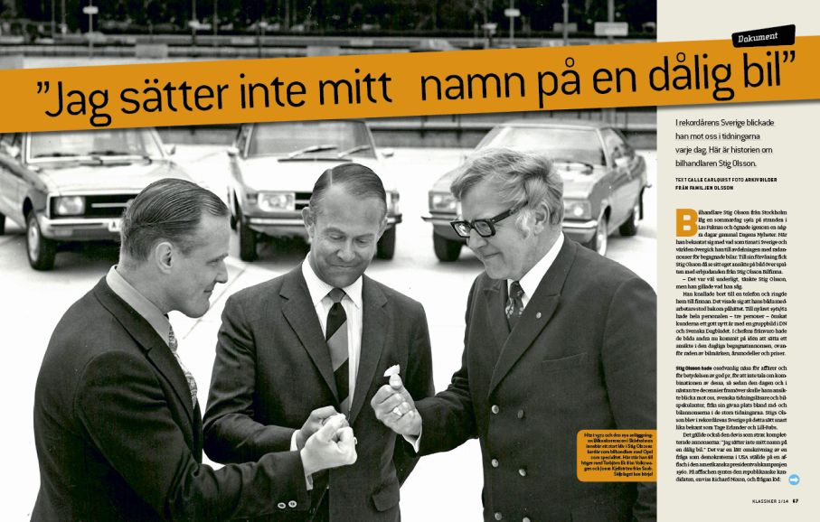 Stig Olsson blev rikskändis tack vare att hans ansikte fanns med i tidningen varje dag.